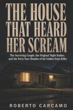 The House That Heard Her Scream