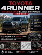 Toyota 4Runner 5th Generation Service Companion (2010-2024)