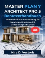 Masterplan 7 Architekt Pro 5 Benutzerhandbuch