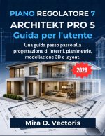 Piano Regolatore 7 Architect Pro 5 Guida Per L'utente