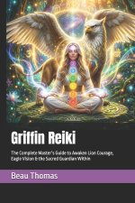 Griffin Reiki