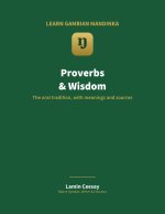 Mandinka Proverbs & Wisdom