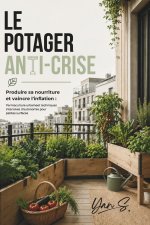 Le Potager Anti-Crise