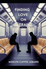 FINDING LOVE ON THE TRAIN