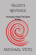 Valoc's Revenge