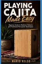 Playing Cajita Made Easy