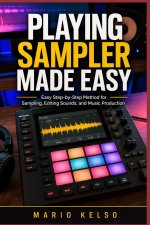 PLAYING SAMPLER MADE EASY