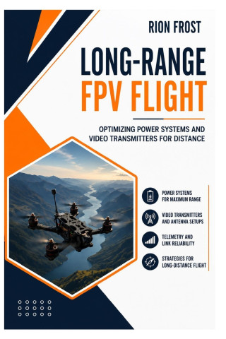Long-Range FPV Flight