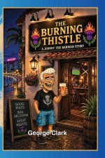 The Burning Thistle