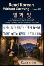 Read Korean Without Guessing - Level B2.2