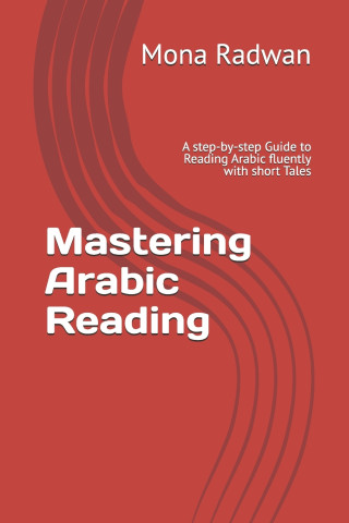 Mastering Arabic Reading
