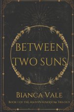 Between Two Suns