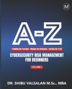A-Z Cybersecurity Risk Management for Beginners