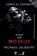 Who Killed Michael Jackson?