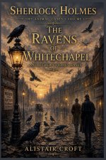 The Ravens of Whitechapel