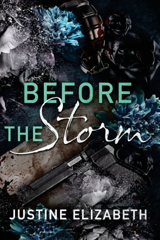 Before the Storm