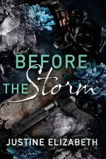 Before the Storm