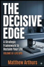 The Decisive Edge