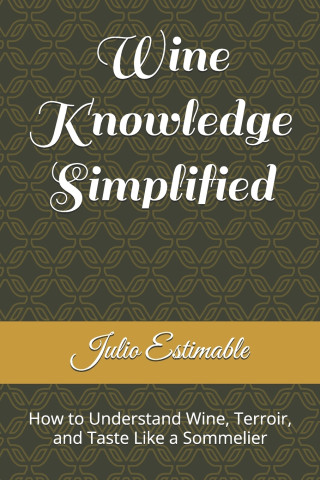 Wine Knowledge Simplified