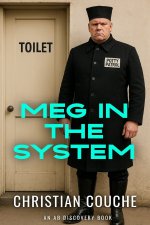 Meg In The System