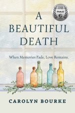 A Beautiful Death