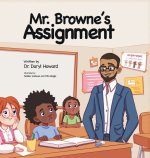 Mr. Browne's Assignment