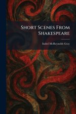 Short Scenes From Shakespeare