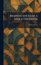 Reminiscences of a Stock Operator