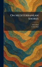 On Mediterranean Shores