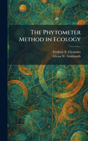 The Phytometer Method in Ecology