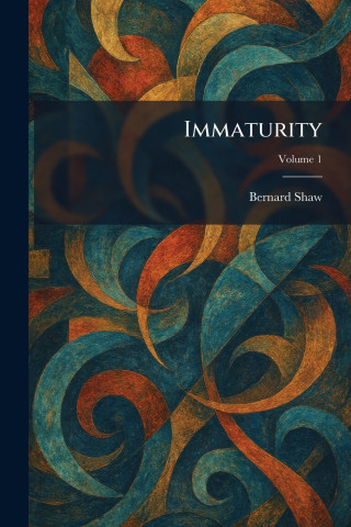 Immaturity