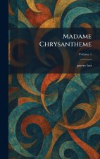 Madame Chrysantheme