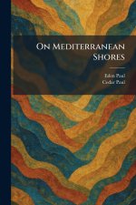 On Mediterranean Shores