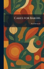 Cakes for Bakers