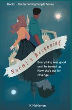 Noëmi's Reckoning