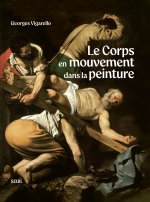 Le Corps en mouvement dans la peinture