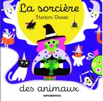 La sorcière des animaux