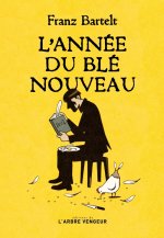 L'année du blé nouveau