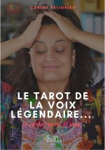 Le tarot de la voix légendaire