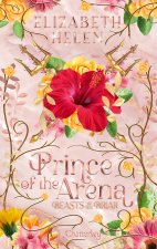 Beasts of the Briar - Tome 0.5 Prince of the arena - édition brochée