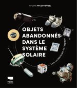 Objets abandonnés dans le système solaire
