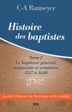 Histoire des baptistes.