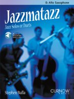 STEPHEN BULLA : JAZZMATAZZ - JAZZ SOLOS OR DUETS - SAXOPHONE ALTO - RECUEIL + MEDIA ONLINE