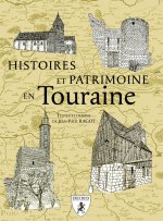 HISTOIRES ET PATRIMOINE EN TOURAINE