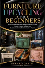Furniture Upcycling for Beginners