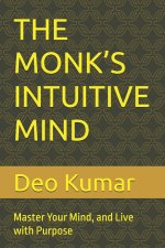 THE MONK'S INTUITIVE MIND