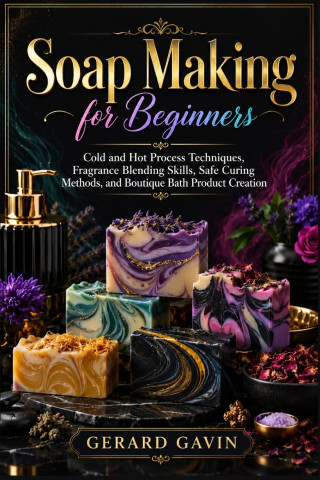 Soap Making for Beginners
