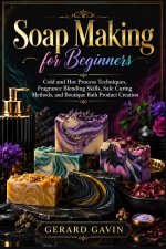 Soap Making for Beginners