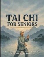 Tai Chi for Seniors