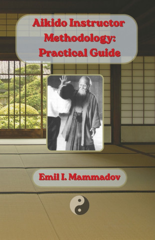 Aikido Instructor Methodology